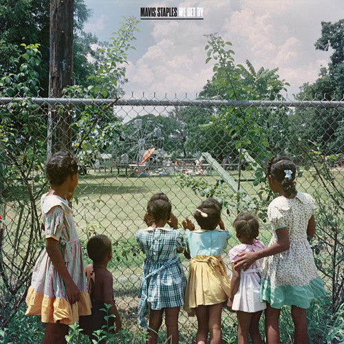 Mavis Staples: We Get By { Vinyl }