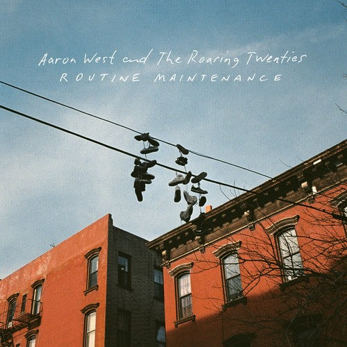 Aaron West & the Roaring Twenties: Routine Maintenance { Vinyl }