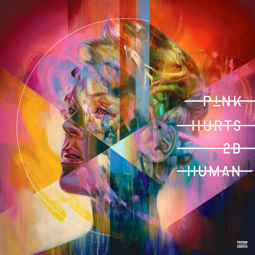 Pink: Hurts 2B Human { Vinyl }