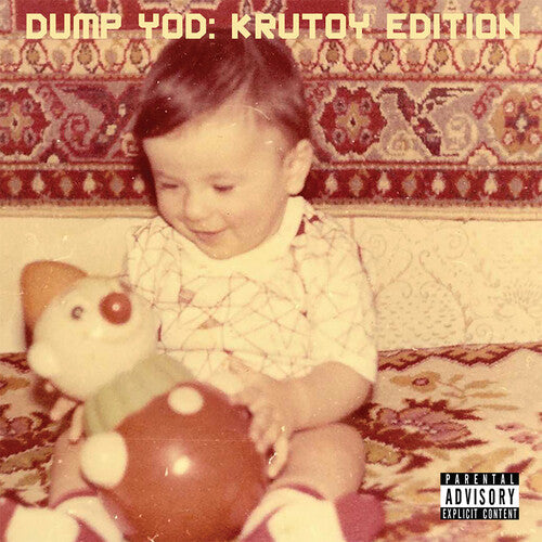 Your Old Droog: Dump Yod: Krutoy Edition { Vinyl }