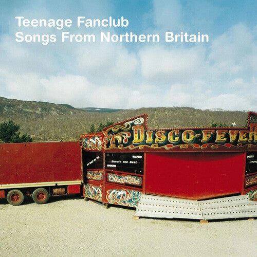 Teenage Fanclub: Songs From Northern Britain [Remastered] { Vinyl }