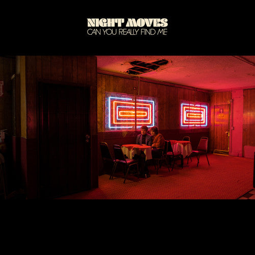 Night Moves: Can You Really Find Me { Vinyl }