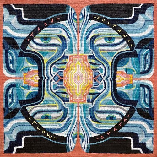 Sultana, Tash: Flow State { Vinyl }