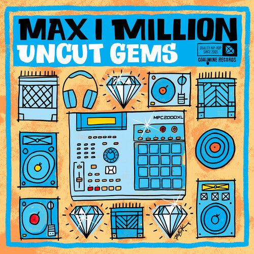 Max I Million: Uncut Gems { Vinyl }