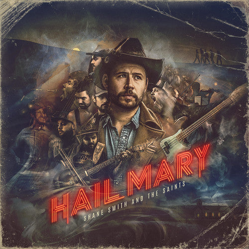 Shane Smith & the Saints: Hail Mary { Vinyl }