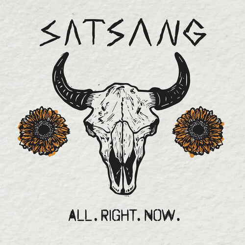 Satsang: All. Right. Now. { Vinyl }