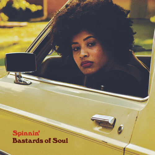 Bastards of Soul: Spinnin' { Vinyl }