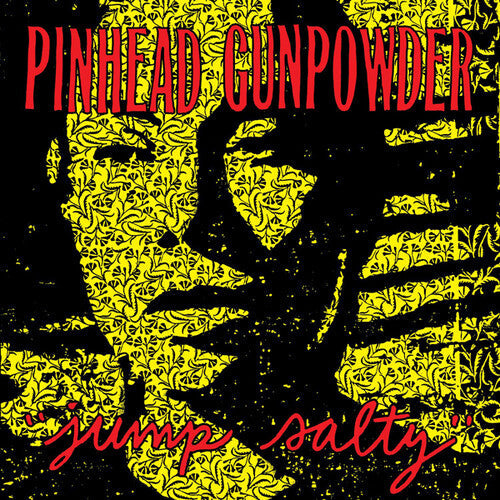 Pinhead Gunpowder: Jump Salty { Vinyl }