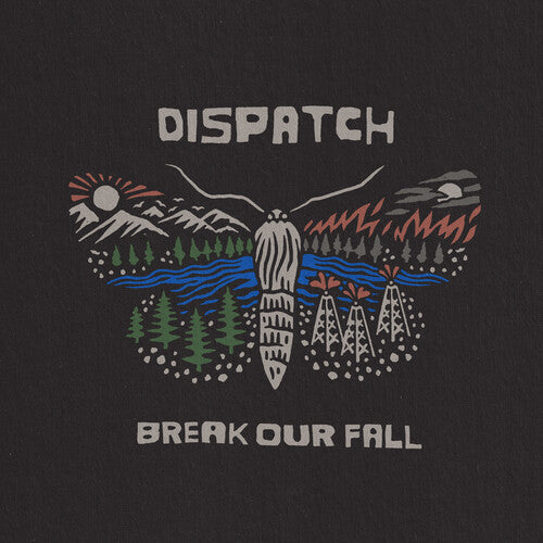 Dispatch: Break Our Fall { Vinyl }