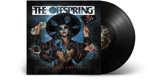 The Offspring: Let The Bad Times Roll { Vinyl }