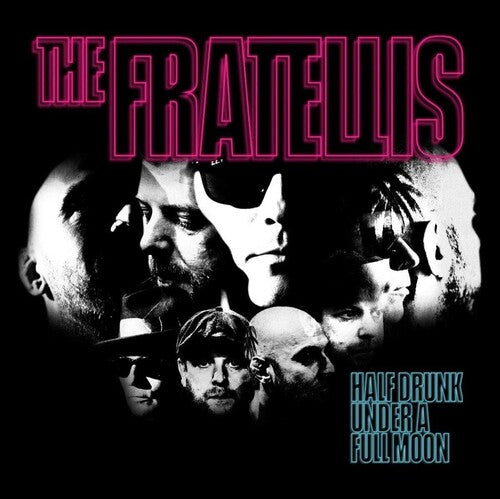 The Fratellis: Half Drunk Under A Full Moon { Vinyl }