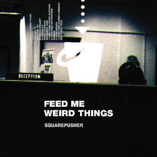 Squarepusher: Feed Me Weird Things { Vinyl }