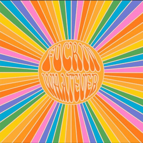 Fuckin Whatever: Fnckin Whatever { Vinyl }