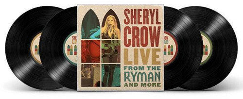 Sheryl Crow: Live From The Ryman And More { Vinyl }