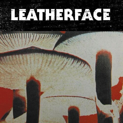 Leatherface: Mush { Vinyl }