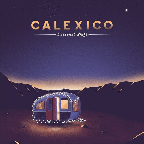 Calexico: Seasonal Shift { Vinyl }