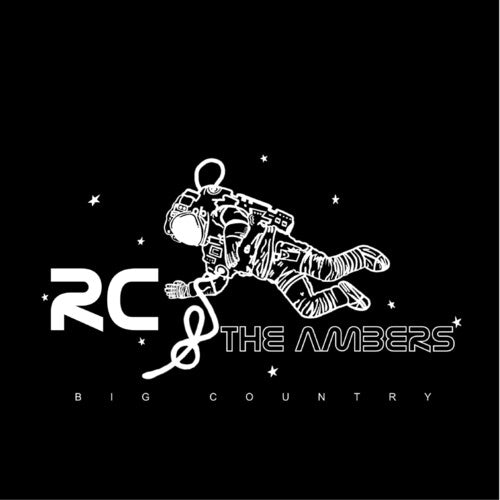 RC & the Ambers: Big Country { Vinyl }