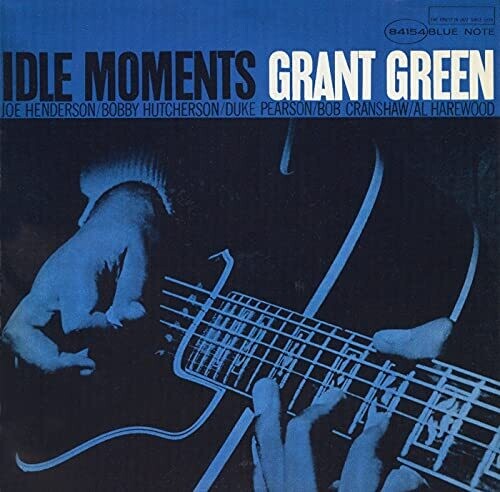 Grant Green: Idle Moments (Blue Note Classic Vinyl Edition) { Vinyl }