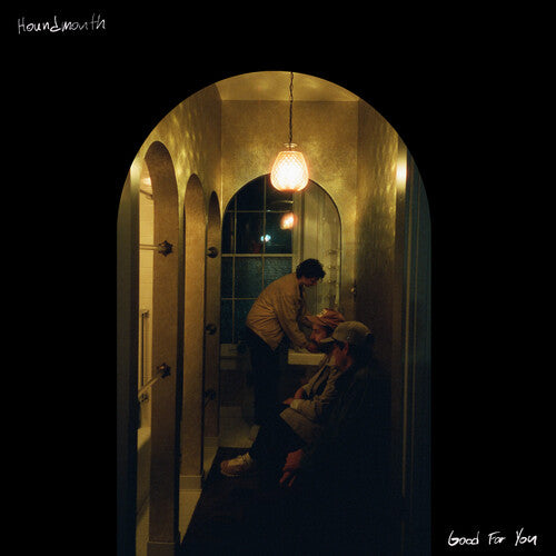 Houndmouth: Good For You { Vinyl }