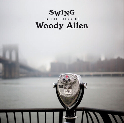 Various Artists: Swing In The Films Of Woody Allen / Various [Limited 180-Gram Vinyl] { Vinyl }