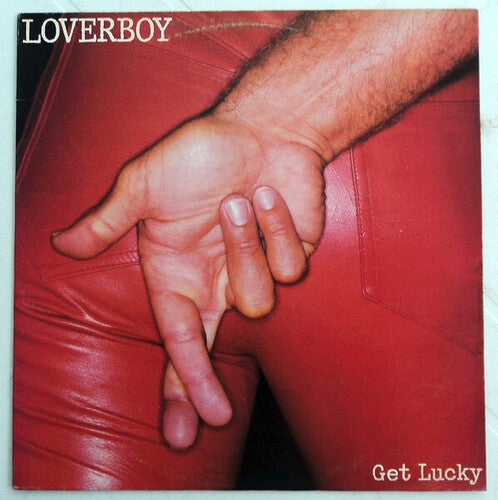 Loverboy: Get Lucky: 40th Anniversary { Vinyl }