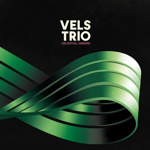 Vels Trio: Celestial Greens { Vinyl }