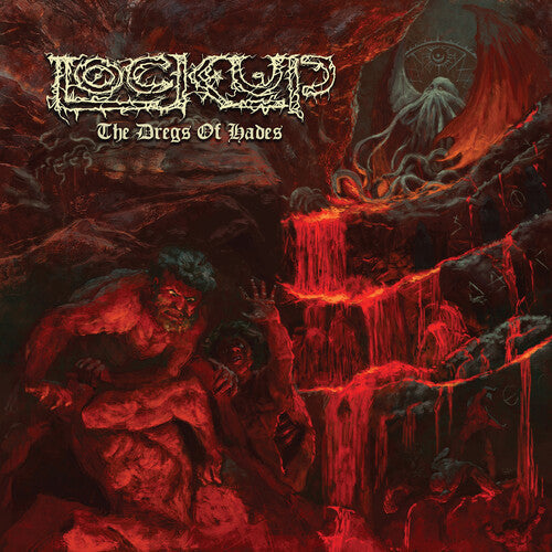 Lock Up: The Dregs of Hades (Red Vinyl) { Vinyl }