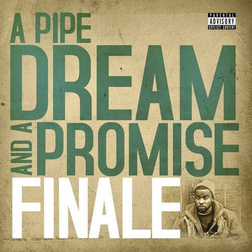Finale: A Pipe Dream & A Promise { Vinyl }