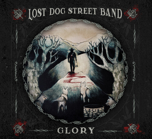 Lost Dog Street Band: Glory { Vinyl }