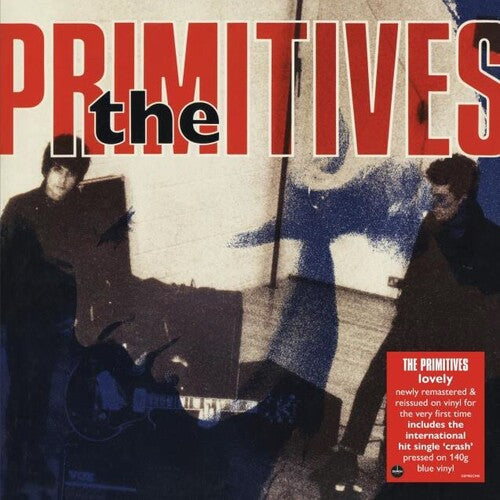 The Primitives: Lovely [140-Gram Blue Colored Vinyl] { Vinyl }