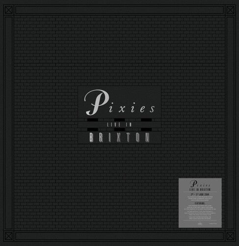 Pixies: Live In Brixton [Indie Exclusive 8LP Boxset Includes 'Clear Splatter' 180-Gram Red, Orange, Green & Blue Colored Vinyl] { Vinyl }