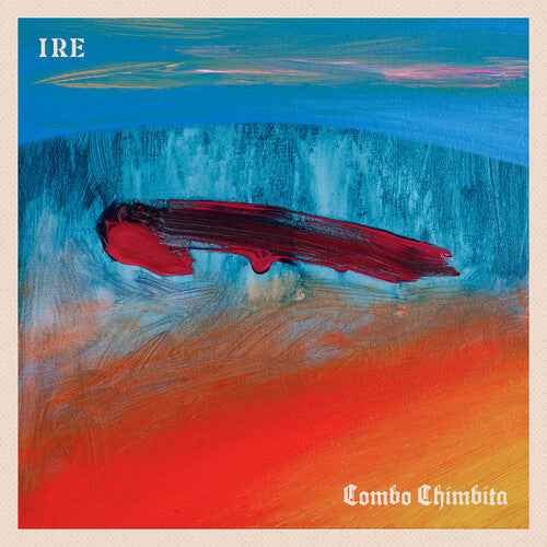 Combo Chimbita: Ire { Vinyl }