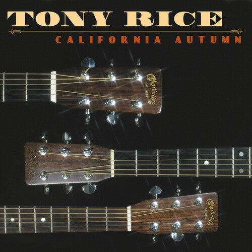 Tony Rice: California Autumn { Vinyl }