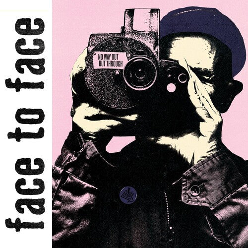Face to Face: No Way Out But Through { Vinyl }