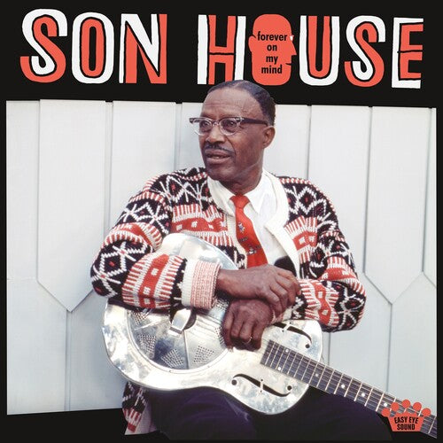 Son House: Forever On My Mind { Vinyl }
