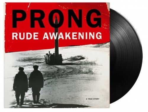 Prong: Rude Awakening [180-Gram Black Vinyl] { Vinyl }