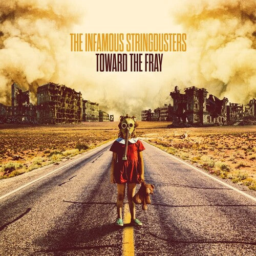 Infamous Stringdusters: Toward The Fray { Vinyl }