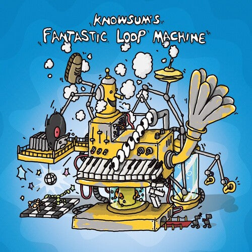 Knowsum: Knowsum's Fantastic Loop Machine { Vinyl }
