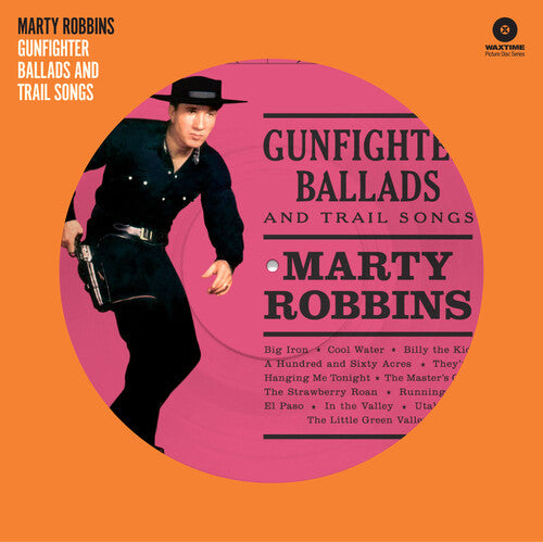 Marty Robbins: Gunfighter Ballads & Trail Songs [180-Gram Pink Colored Vinyl With Bonus Tracks] { Vinyl }
