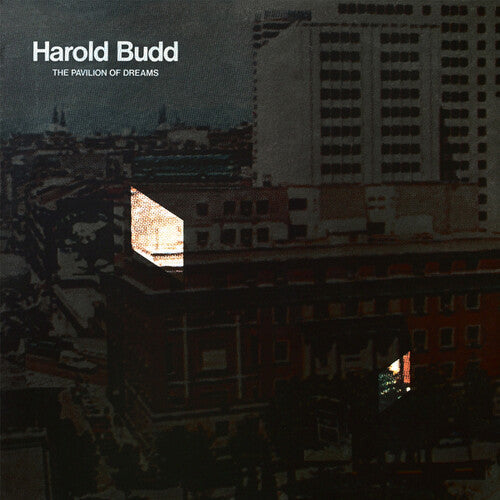 Harold Budd: Pavilion Of Dreams { Vinyl }