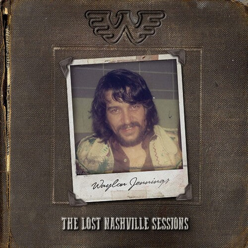 Waylon Jennings: Lost Nashville Sessions { Vinyl }