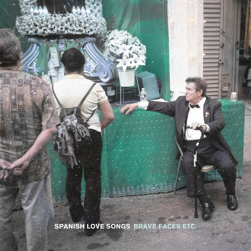 Spanish Love Songs: Brave Faces Etc. { Vinyl }