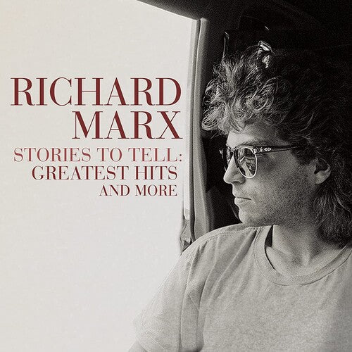Richard Marx: Stories To Tell: Greatest Hits And More { Vinyl }