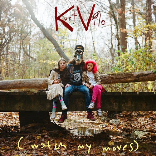 Kurt Vile: (Watch My Moves) { Vinyl }