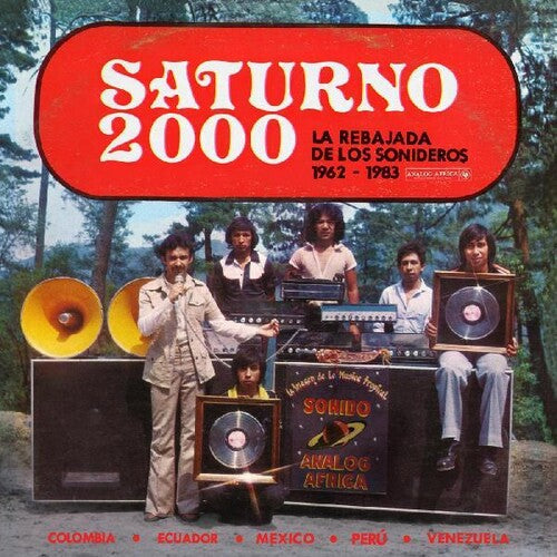 Various Artists: Saturno 2000 - La Rebajada de Los Sonideros 1962 - 1983 (Various Artists) { Vinyl }