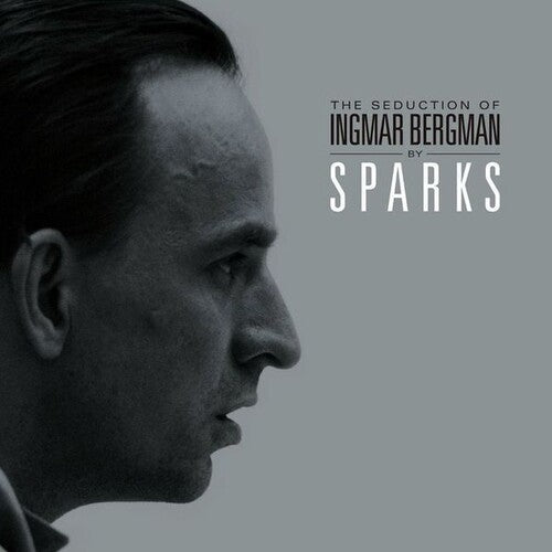 Sparks: The Seduction Of Ingmar Bergman { Vinyl }