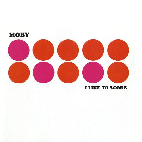 Moby: I Like To Score - Pink { Vinyl }