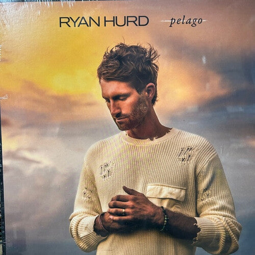 Ryan Hurd: Pelago { Vinyl }