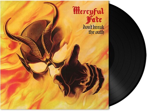 Mercyful Fate: Don't Break The Oath { Vinyl }