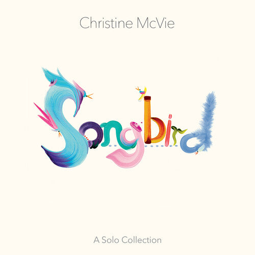 Christine McVie: Songbird (A Solo Collection) { Vinyl }